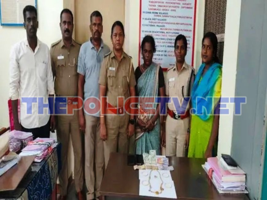 தேநீரில் மயக்க மருந்து கலந்து தங்க ஆபரணங்கள் திருட்டு:திருடிச் சென்ற பெண்ணை தட்டி தூக்கிய போலீசார்